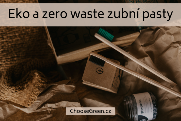 Ekologické a zero waste zubní pasty