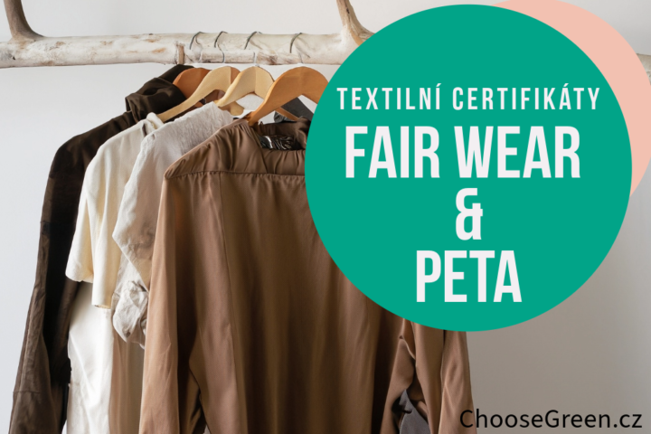 Textilní certifikáty FairWear a PETA