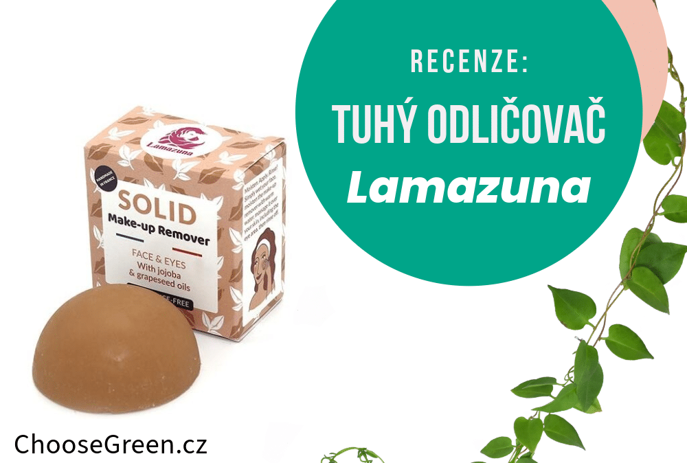 Recenze - Tuhý odličovač Lamazuna